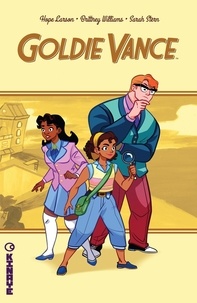 Hope Larson et Brittney Williams - Goldie Vance Tome 1 : .