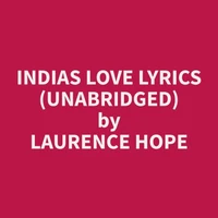 Indias Love Lyrics (Unabridged)