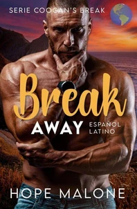 Break Away : Español Latino