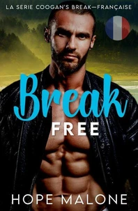 Break Free: Française