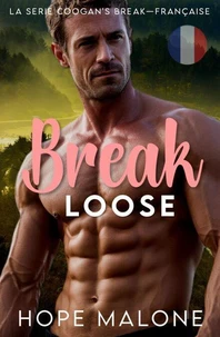Break Loose: Française