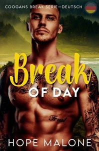 Break of Day : Deutsch