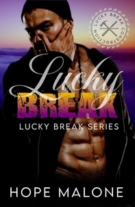  Hope Malone - Lucky Break - Lucky Break Series, #1.