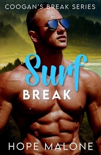  Hope Malone - Surf Break - Coogan's Break Series, #3.