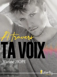 A travers ta voix