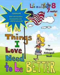 The Things I Love Need to be Better