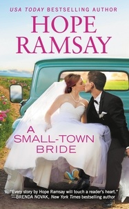Hope Ramsay - A Small-Town Bride.