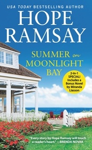 Hope Ramsay - Summer on Moonlight Bay - Two full books for the price of one.