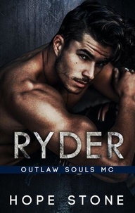Télécharger des ebooks sur iphone gratuitement Ryder: Outlaw Souls MC - Outlaw Souls MC, #1 (French Edition)