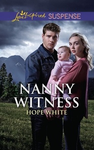 Hope White - Nanny Witness.