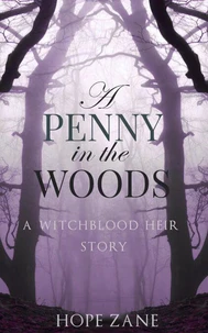 A Penny in the Woods