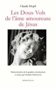 Les doux vols de l'âme amoureuse de Jésus