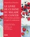 Le livre de cuisine du malade du cancer. 150 recettes pendant et après le traitement