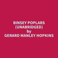 Binsey Poplars (Unabridged)