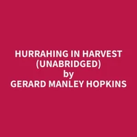 Hurrahing in Harvest (Unabridged)