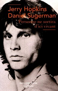 Personne ne sortira d'ici vivant