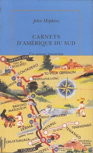 Carnets d'Amérique du Sud (1972-1973)