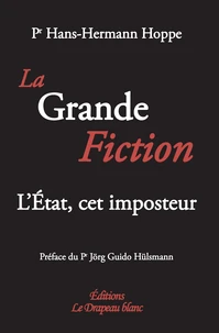 La Grande Fiction