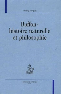 Buffon : histoire naturelle et philosophie