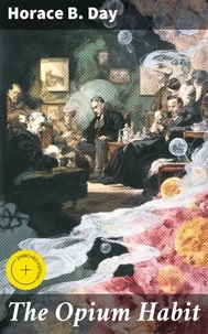 The Opium Habit