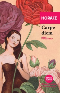  Horace - Carpe diem.