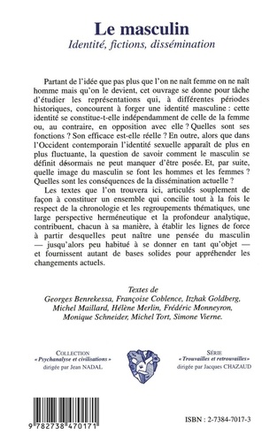 Le Masculin. Identite, Fictions, Dissemination, Colloque De Cerisy 1998