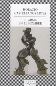 El arma en el hombre