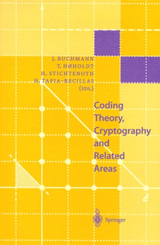Horacio Tapia-Recillas et Johannes Buchmann - CODING, THEORY, CRYPTOGRAPHY AND RELATED AREAS.