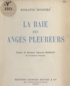 Horatio Mooers et Edouard Herriot - La Baie des Anges pleureurs.