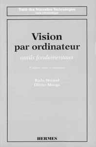 Vision par ordinateur (2° éd. revue et augmentée)