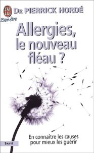Allergies, Le Nouveau Fleau ?