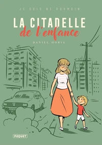 La citadelle de l'enfance