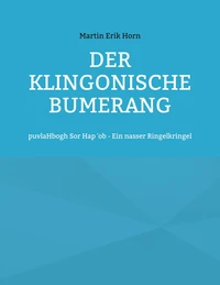 Der Klingonische Bumerang