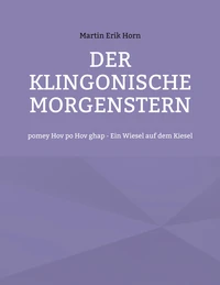 Der Klingonische Morgenstern