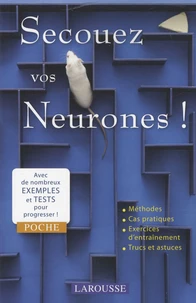 Secouez vos neurones !