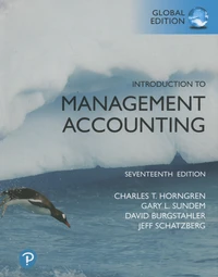 Introduction to Management Accounting, Global Edition