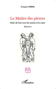 Le maître des pierres