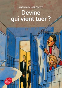 Devine qui vient tuer ?