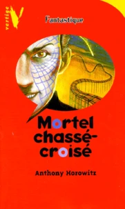 Mortel chassé-croisé