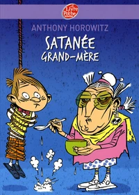 Satanée grand-mère !