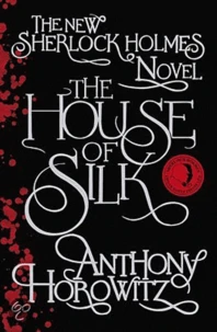 The House of Silk
