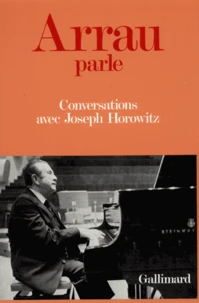 Arrau Parle. Conversations