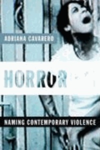 Horrorism - Naming Contemporary Violence.