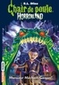 Horrorland, Tome 1 : Monsieur Méchant-Garçon.