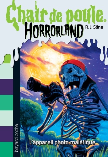 Horrorland, Tome 8 : L'appareil photo maléfique