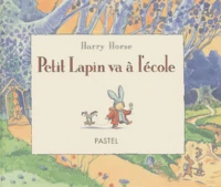 Petit Lapin va à l'école