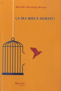 Ça ira mieux demain !