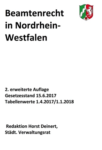 Beamtenrecht in NRW. 2. erweiterte Auflage 2017