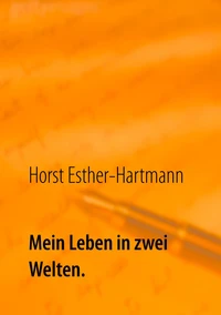 Mein Leben in zwei Welten