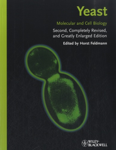 Horst Feldmann - Yeast - Molecular and Cell Biology.